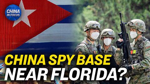 China Building Spy Base in Cuba: Report