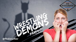 Wrestling Demons | Diet Culture 1.1