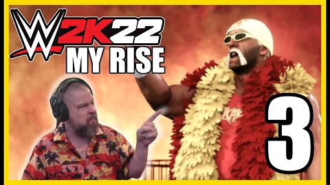 WWE 2k22: My Rise - Part 3 - Dream Matches with Hogan, The Rock, and Steve Austin!