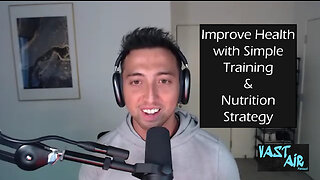 Improve Health with Simple Training & Nutrition Strategy
