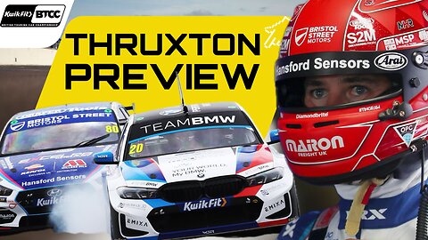 BTCC Thruxton Preview