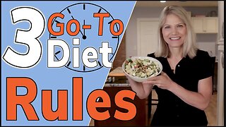 3 "Go-To" Diet Rules When You Don’t Know How to Diet
