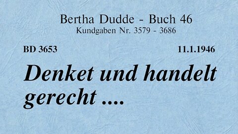 BD 3653 - DENKET UND HANDELT GERECHT ....