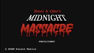 Midnight Massacre Update #3