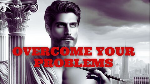 10 Marcus Aurelius Strategies to Overcome 90% Of Problems | Stoicism
