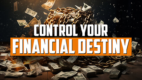 Take Control of Your Financial Destiny