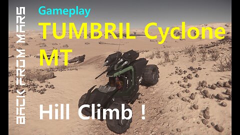 Star Citizen Gameplay - TUMBRIL Cyclone MT Hill Climb