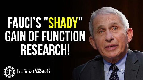 Dr. Fauci’s "SHADY" Gain of Function Research!
