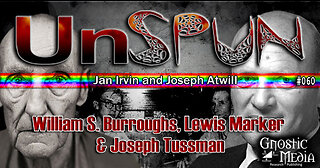 UnSpun 060 – William S. Burroughs, Lewis Marker & Joseph Tussman