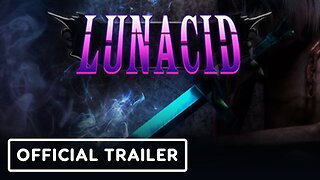 Lunacid - Official Full Release Announcement Trailer | Realms Deep 2023