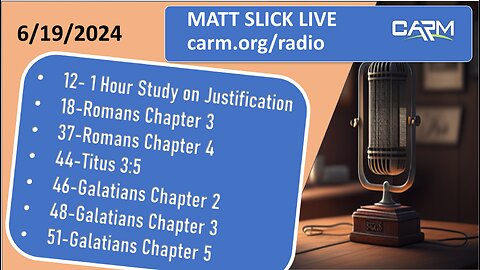Matt Slick Live, 6/19/2024