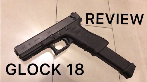 Glock 18 review