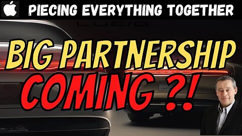 BIG LCID Partnership Coming?! │ Points This WILL Happen Soon 🔥 $LCID