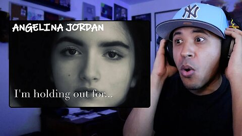 ANGELINA JORDAN - I'm Still Holding Out For You (Fan made video) Reaction