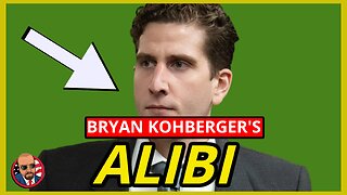 IDAHO 4 MURDERS: Bryan Kohberger's ALIBI has been Revealed and it's BOTH GENIUS and WEAK!