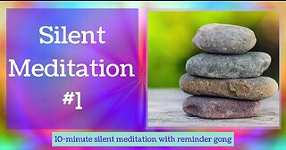 Silent Meditation #1