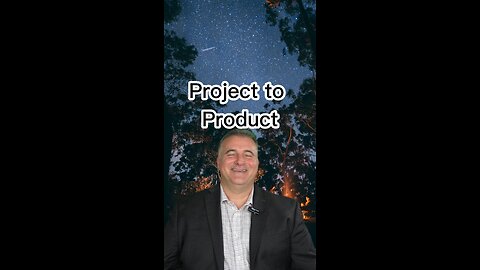 Project to Product