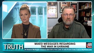 MIXED MESSAGING ON UKRAINIAN/RUSSIAN WAR
