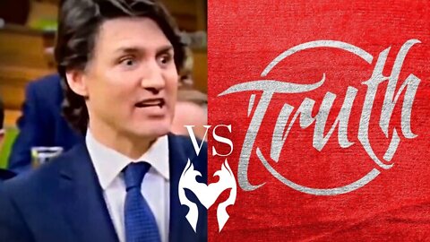 Trudeau vs THE TRUTH (Truth Warrior)