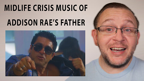 Addison Rae’s Father Makes Midlife Crisis Music