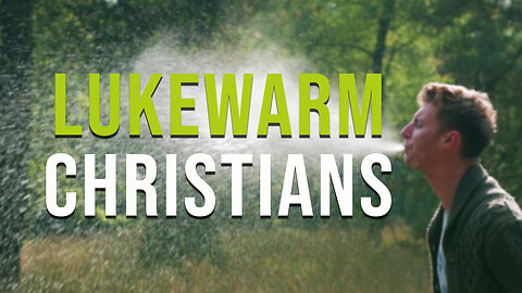 The Issue with Lukewarm Christians | Brandon Holthaus