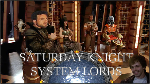 Saturday Knight System Lords 02 - Stargate SG-1: Children of the Gods - WE GOT BUSH!