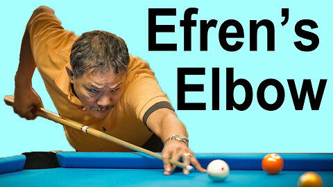 Efren's Elbow - Pool Stance Alignment and Intent