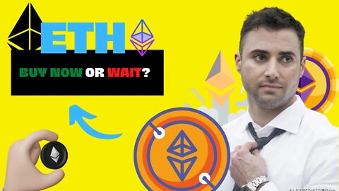 Should You Buy Ethereum Now or Wait?