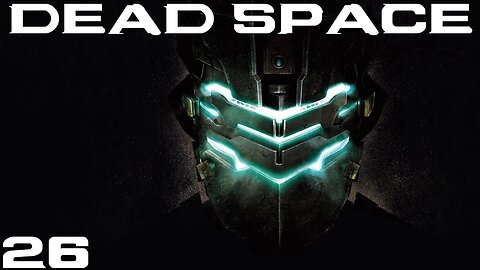 Dead Space remake |26| Le valor va exploser!