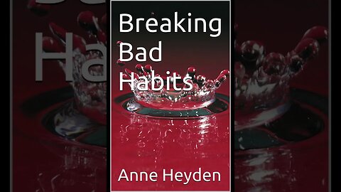 Breaking Bad Habits Chapter 4 Breaking Bad Habits Overcoming Obstacles