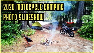 2020 Motorcycle Camping Photo Slideshow