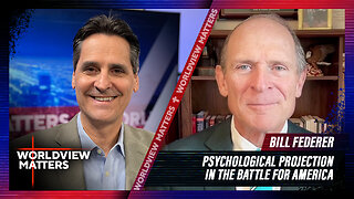 Bill Federer: Psychological Projection In The Battle For America | Worldview Matters