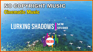 Lurking Shadows - Myuu, Cinematic Music, Dark Music, Revenge Music #nocopyrightmusic