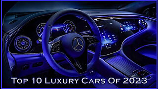 "Top 10 Best Luxury Cars of 2023 | Unveiling the Epitome of Elegance and Performance!"