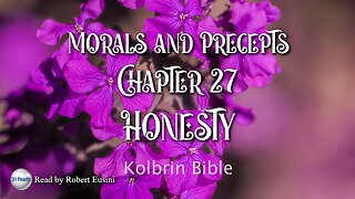 Kolbrin Bible - Morals and Precepts - Chapter 27 - Honesty