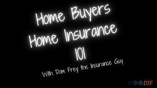 Home Buyers Home Insurance Part 2