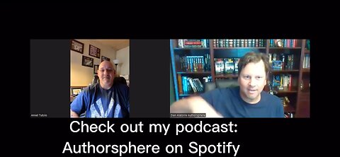 Check out my podcast: Authorsphere on Spotify