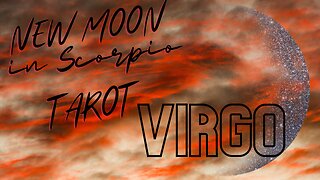 Virgo ♍️- Now you finally understand your goal! New Moon in Scorpio tarot reading #virgo #tarotary