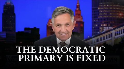 The Democratic Primary Is Fixed