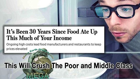It’s Been 30 Years Since Food Ate Up This Much of Your Income -- This Will Crush The Poor and Middle Class