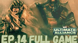 MARVEL: ULTIMATE ALLIANCE GOLD EDITION Gameplay Walkthrough EP.14- You Can Kiss That Axe FULL GAME