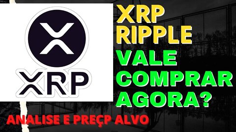 XRP RIPPLE VALE COMPRAR AGORA DAYTRADE