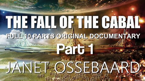 PART 1 OF A 10-PART SERIES ABOUT THE FALL OF THE CABAL BY JANET OSSEBAARD