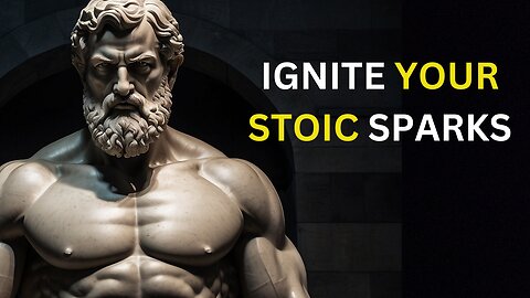 Igniting your Stoic Sparks #stoicism #stoicphilosophy