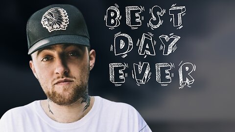 Mac Miller - "BEST DAY EVER" Song Background & Explanation