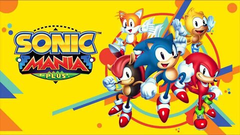 Sonic Mania Plus (PC) Chill Stream 2 (feat. DannyMikeCena)