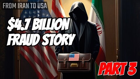 From Iran to the US: The True Story Behind the $4.7B Fraud | PART 3