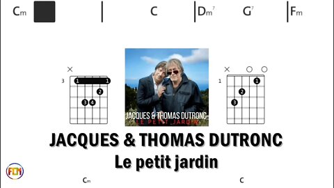 JACQUES & THOMAS DUTRONC Le petit jardin - (Chords & Lyrics like a Karaoke) HD