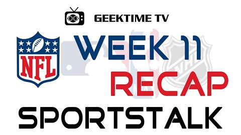 NFL Week 11 Recap