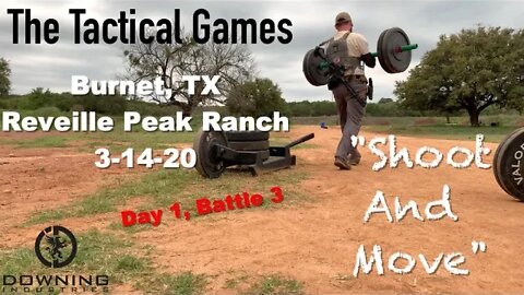 The Tactical Games, Burnet TX Day 1 Battle 3